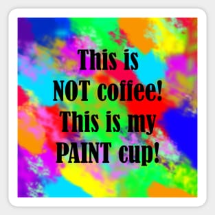 Painter's Cup Coffee Sticker